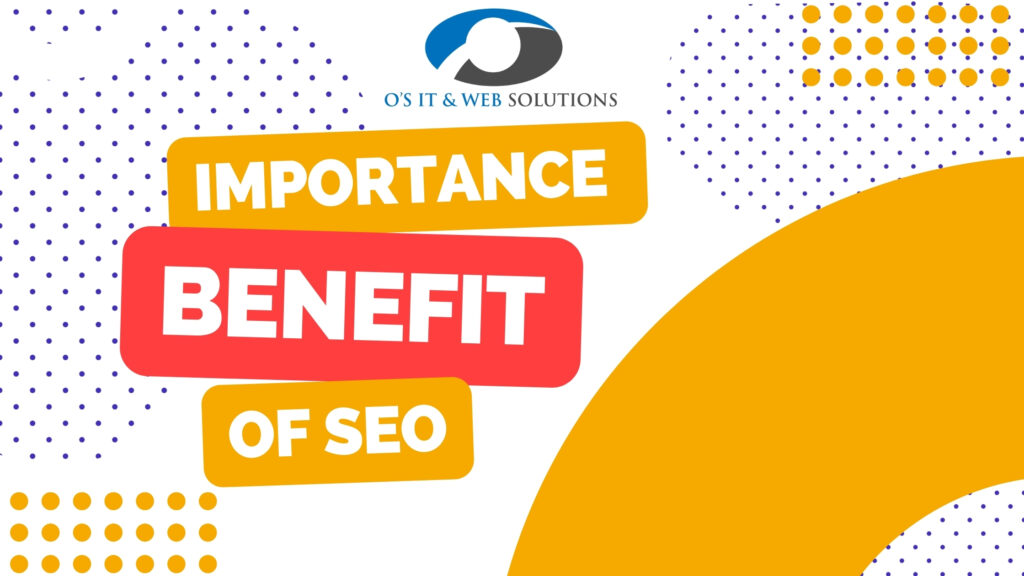 The Benefits of SEO for Your Company and Your Website's Performance in 2024